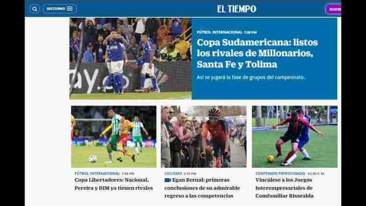 'El Tiempo', da Colômbia, foi por um caminho diferente também, e preferiu destacar o sorteio da Copa Sul-Americana ao invés dos grupos da Libertadores. Falta de confiança? 