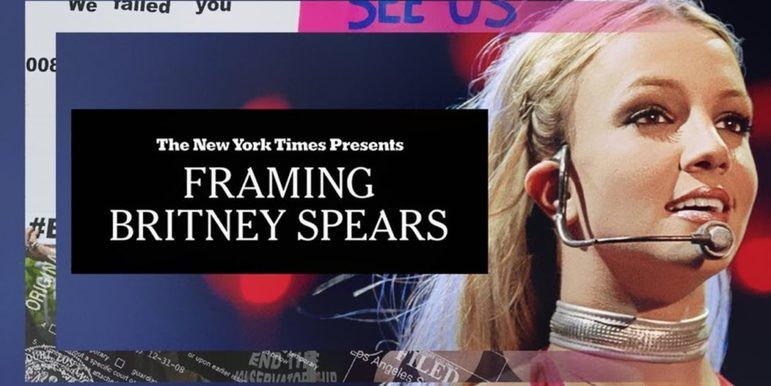 Em 2021, o documentário “Framing Britney Spears” abordou a vida de Britney sob uma perspectiva empática. No filme, são destacados supostos abusos de empresários, sexismo da mídia (apesar da exposição feita pela própria cantora) e  20 anos de vigilância de sua vida particular que poderiam ter afetado sua sanidade.