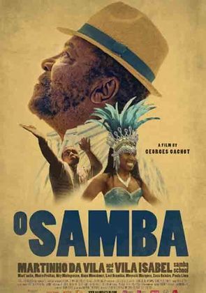 Em 'O Samba (2014)', o cantor, compositor, escritor e bamba Martinho da Vila guia o espectador através do gigantesco mundo do samba investigando as origens do ritmo.
