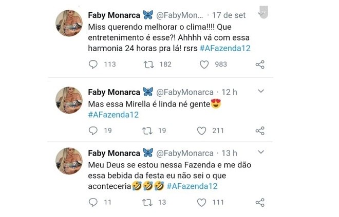 Faby Monarca é outra celebridade que parece estar torcendo para que a edição tenha muito 'fogo no feno'. Ela reclamou quando Jakelyne Oliveira queria 'melhorar o clima'