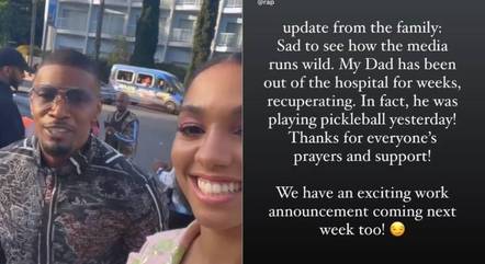 Filha de Jamie Foxx afirma que ele está fora do hospital 