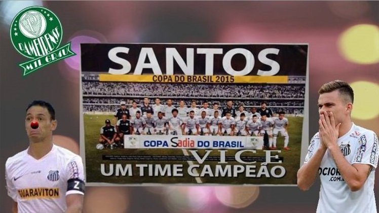 Final da Copa do Brasil (02/12/2015): as zoeiras do título da Copa do Brasil do Palmeiras.
