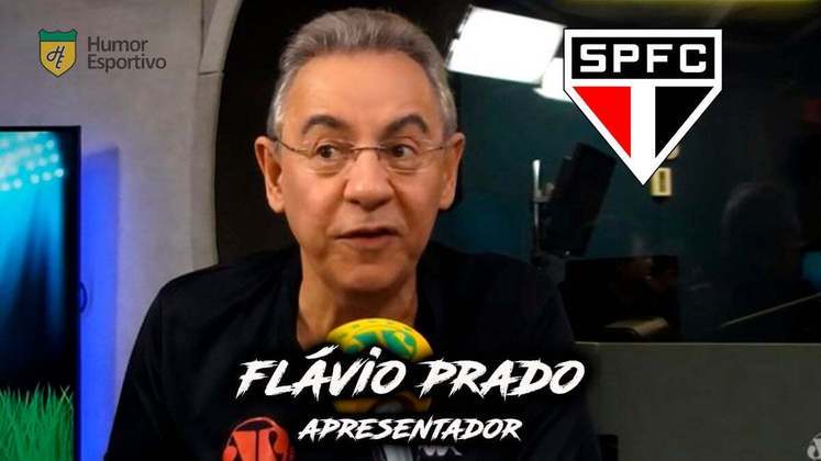 Flávio Prado é torcedor do São Paulo.