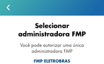 Diante das confirmações, o trabalhador poderá selecionar a
administradora FMP (Fundos Mútuos de Privatização) que poderá acessar o saldo das
contas e, posteriormente, cuidar dos recursos do FGTS destinados à compra
de ações da Eletrobras