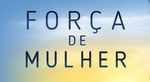 Força de Mulher