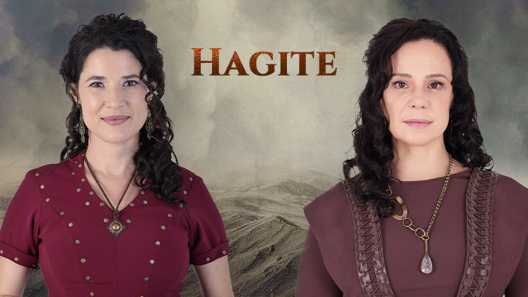 Esposa de Davi (Cirillo Luna) e mãe de Adonias (Guilherme Tavares), a forte e determinada Hagite foi interpretada por Manuela do Monte em O Pecado. A partir da oitava temporada, Vanessa Gerbelli vive a personagem. Com a chegada de Bateseba (Anna Lima), ela se afasta de Davi