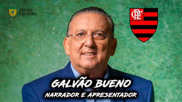 Galvão Bueno é torcedor do Flamengo.