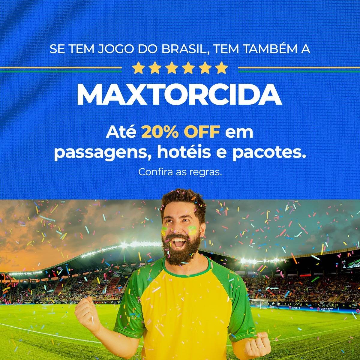 MaxMilhas: 20% OFF em passagens aéreas para países adversários do Brasil na Copa