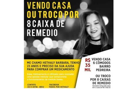 Família pretende usar dinheiro para comprar remédios