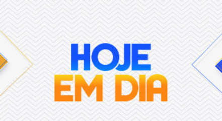 'Hoje em Dia' vai ao ar de segunda a sexta