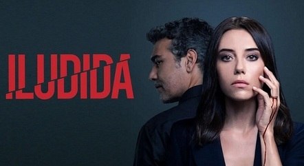Cartaz promocional da série turca “Iludida”, estrelada por Cansu Dere e Caner Cindoruk, disponível no HBO Max