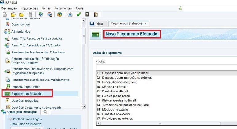 Ficha Pagamentos EfetuadosAqui devem ser relacionados todos os pagamentos efetuados com pensão alimentícia, aluguel, educação, despesas médicas, previdência privada, entre outros