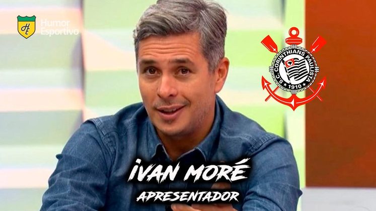 Ivan Moré é torcedor do Corinthians