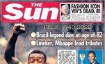 Já seu jornal principal, The Sun, optou por utilizar a clássica foto de Pelé com a camisa da seleção brasileira e escrever 'O Rei do Futebol'