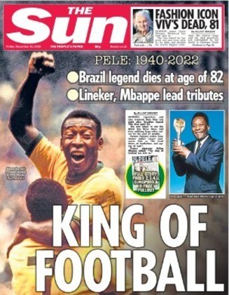 Já seu jornal principal, The Sun, optou por utilizar a clássica foto de Pelé com a camisa da seleção brasileira e escrever 
