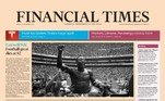 Apesar de ser especializado em negócios, o Financial Times, da Inglaterra, também estampou Pelé em sua capa e reforçou a grandiosidade do Rei do Futebol