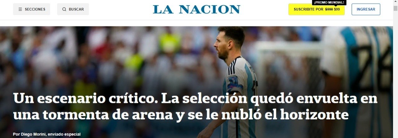 "Um cenário crítico. Seleção argentina se envolveu em tempestade de areia e horizonte ficou nublado", escreveu o La Nación
