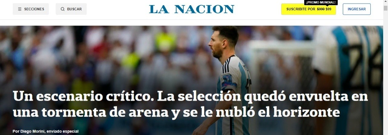 'Um cenário crítico. Seleção argentina se envolveu em tempestade de areia e horizonte ficou nublado', escreveu o La Nación