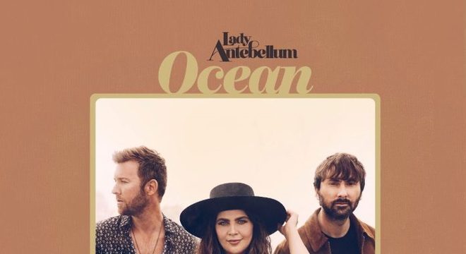 Lady Antebellum - Ocean