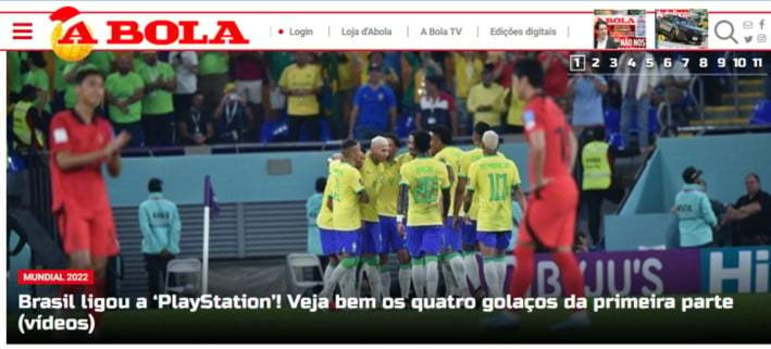 'Brasil ligou o Playstation?' De forma bem-humorada, a facilidade brasileira para alcançar o placar foi noticiada pelo jornal português A Bola