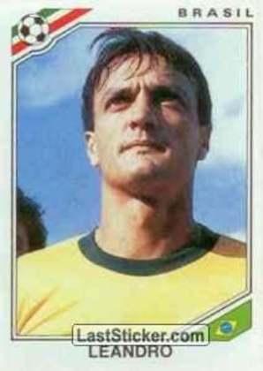 Leandro (1986) - Titular em 1982, se recusou a ir à Copa no dia do embarque para o México.