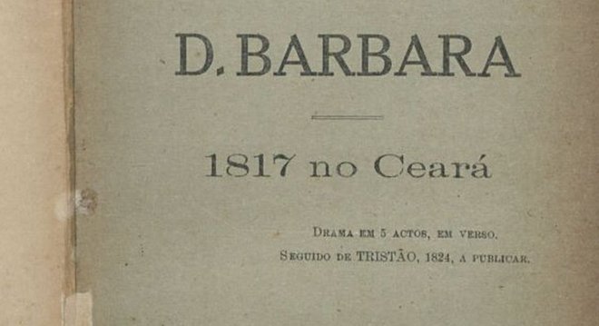 Livro de José de Carvalho publicado em 1917: Bárbara ficou encarcerada por mais de três anos, em prisões em Fortaleza, no Recife e em Salvador