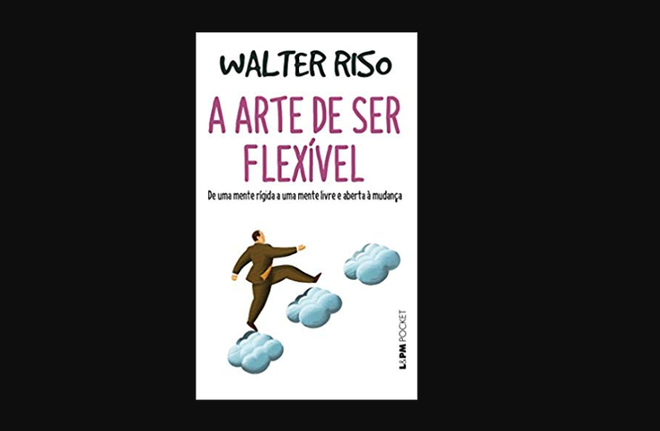 Não é fácil nos desfazer
de nossas opiniões e convicções. Porém, o psicólogo Walter Riso, descobriu que
a capacidade de manter a mente aberta, rever os próprios conceitos e se adaptar
às circunstâncias nos faz pessoas mais alegres. Em A arte de ser flexível, veja dicas de como mudar o comportamento na direção da flexibilidadeCompre agora