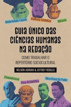 Guia único das ciências humanas na redação: a proposta é como trabalhar o repertório sociocultural. O livro traz análises de pensadores sobre temas da atualidade, como o consumismo na sociedade capitalista, o futuro dos jovens e os empregos, a obesidade, a saúde mental e física, entre outros. Indicado para quem deseja ampliar o repertório para ter base de argumentação durante o desenvolvimento da redação no Enem