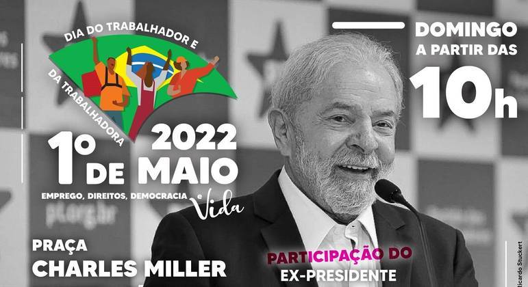 Arte da manifestação do 1º de Maio, que contou com a participação do ex-presidente Lula