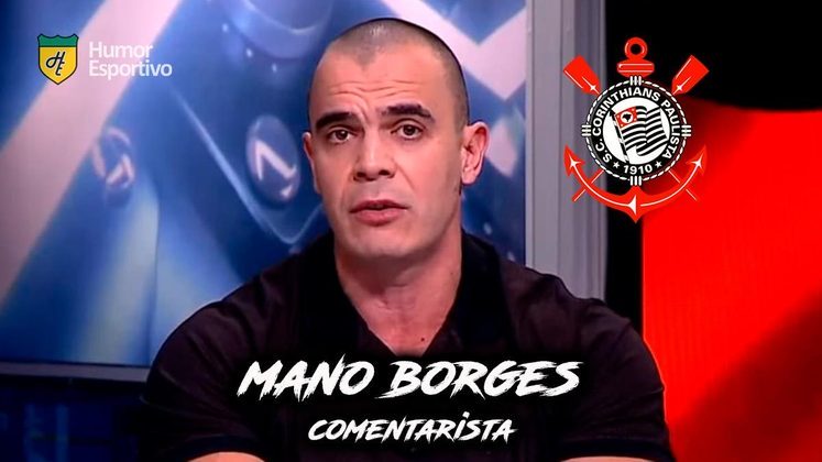 Mano Borges é torcedor do Corinthians.