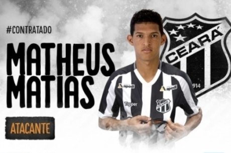 Matheus Matias foi emprestado para o Ceará