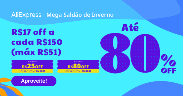 Mega Saldão AliExpress: ofertas com até 80% off, frete grátis e