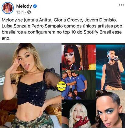 Melody menciona que, além dela, Luísa Sonza, Jovem Dionísio, Pedro Sampaio, Glória Groove e Anitta também entraram na liderança do Spotify. Até aí, ok.