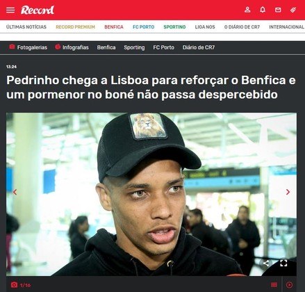 Na semana passada, o meia-atacante Pedrinho, do Corinthians, desembarcou em Portugal para assinar com o Benfica. O problema é que o jogador usou um boné com o desenho de um leão, mascote do Sporting, rival do clube lusitano