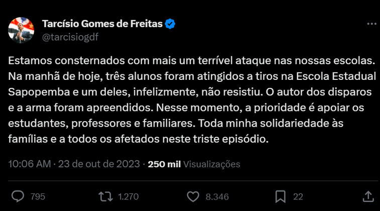 No X (antigo Twitter), o governador Tarcísio de Freitas também se manifestou com uma mensagem.