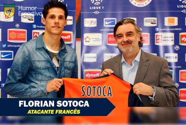 Nomes e apelidos curiosos do mundo esportivo: Florian Sotoca