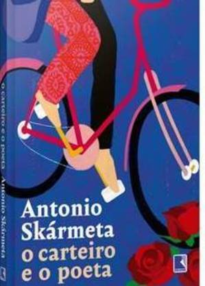 Nova edição brasileira de 'O Carteiro e o Poeta', do chileno Antonio Skármeta
