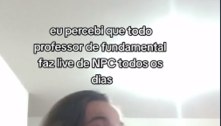 Professora do ensino fundamental compara profissão com live de NPC e vídeo bomba na internet