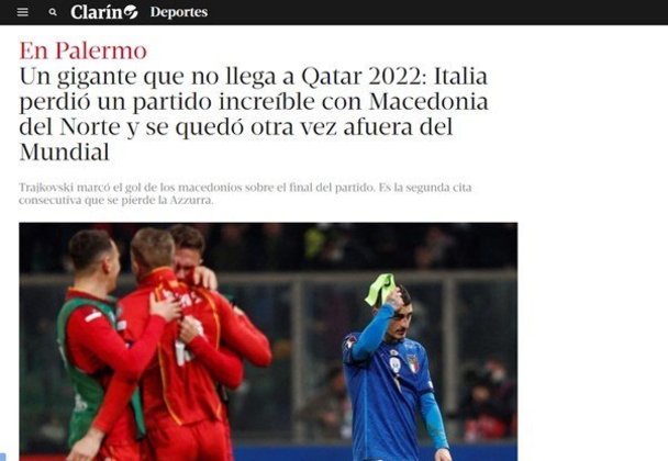 O Clarín (Argentina) fez questão de lembrar que a derrota foi em solo italiano. O jornal argentino avalia a Itália como  