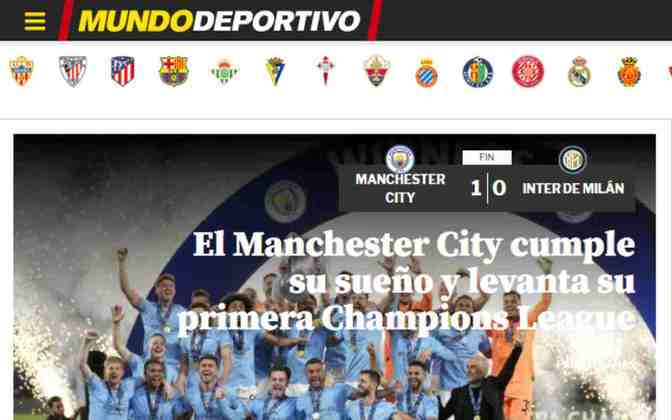 O 'Mundo Deportivo', também de Barcelona, disse que o Manchester City 'cumpriu seu sonho' de conquistar a Liga dos Campeões pela primeira vez. 