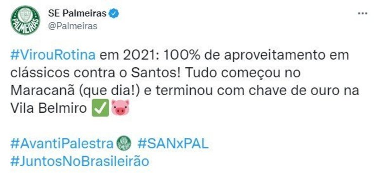 O perfil oficial do Palmeiras também deu uma provocada no Santos e relembrou o retrospecto em 2021.
