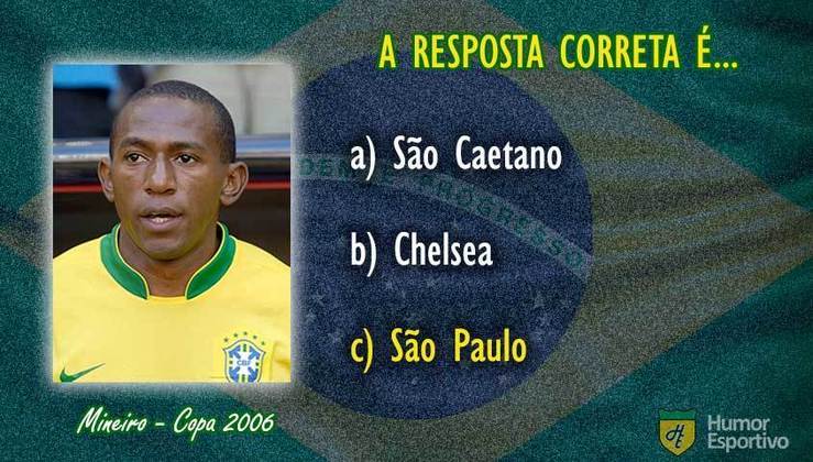 O volante Mineiro jogava pelo São Paulo.