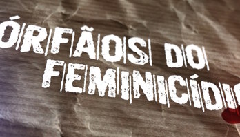Série especial Órfãos do Feminicídio está disponível no PlayPlus (Divulgação/RECORD)