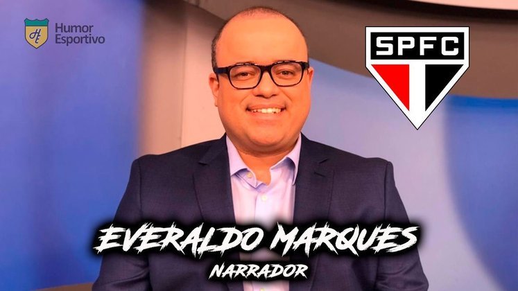 Para qual time torce? Everaldo Marques é torcedor do São Paulo.