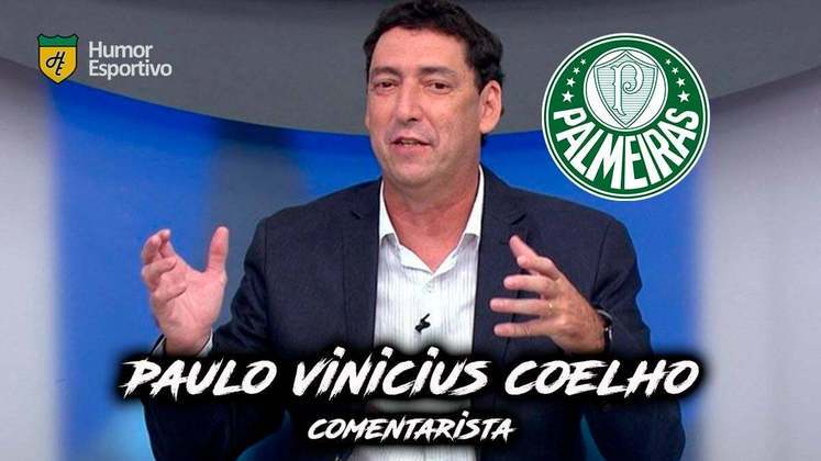 Paulo Vinicius Coelho, o PVC, é torcedor do Palmeiras.