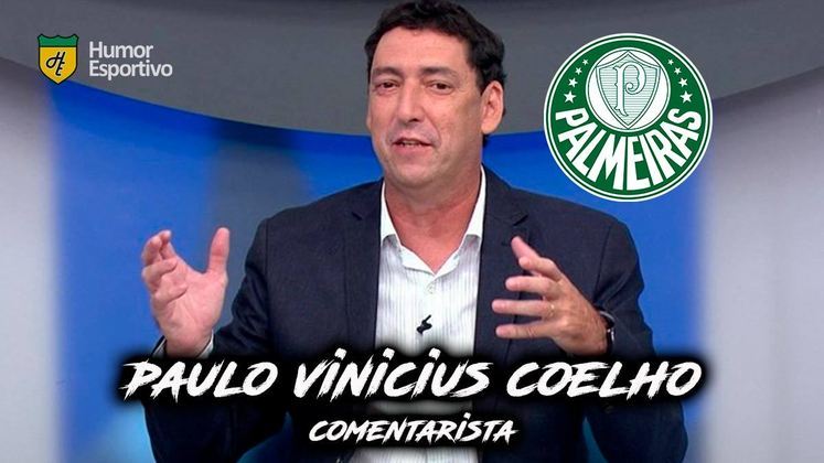 Paulo Vinicius Coelho, o PVC, é torcedor do Palmeiras.