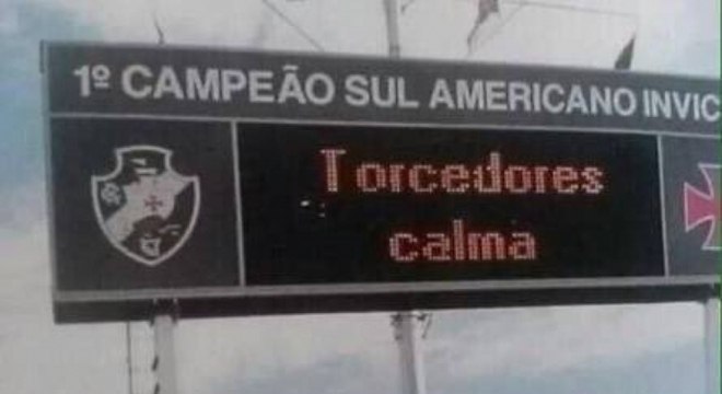 placar-eletronico-de-sao-januario-pede-calma-aos-torcedores-vascainos-10042019152208073?dimensions=660x360
