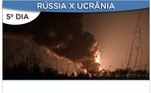 - População ucraniana resiste à invasão das tropas russas;- Delegações da Rússia e da Ucrânia se encontraram para negociar cessar-fogo;- Ucrânia é bombardeada pelo quinto dia seguido pela Rússia.