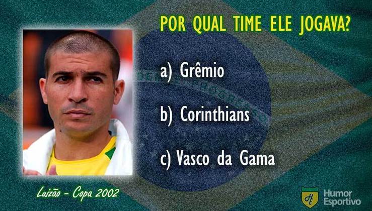 Qual clube Luizão defendia quando foi convocado para a Copa do Mundo 2002?