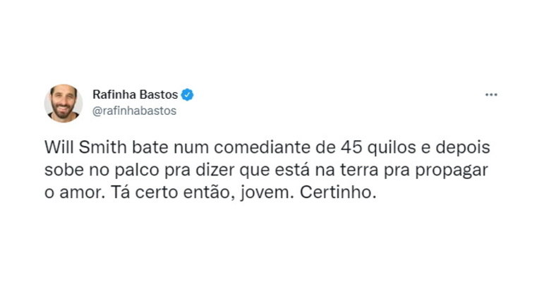 O humorista e apresentador Rafinha Bastos criticou a agressão: 